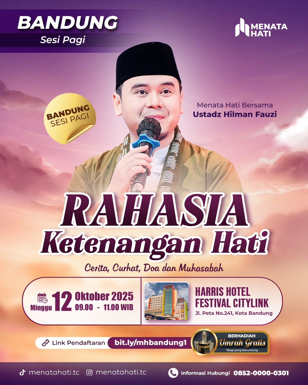 MH Bandung Sesi Jam 09 | Rahasia Ketenangan Hati